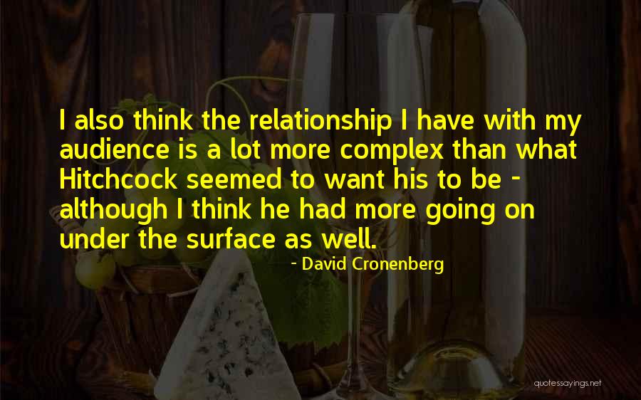 Ellinas Cyprus Quotes By David Cronenberg Ellinas Cyprus Quotes By David Cronenberg