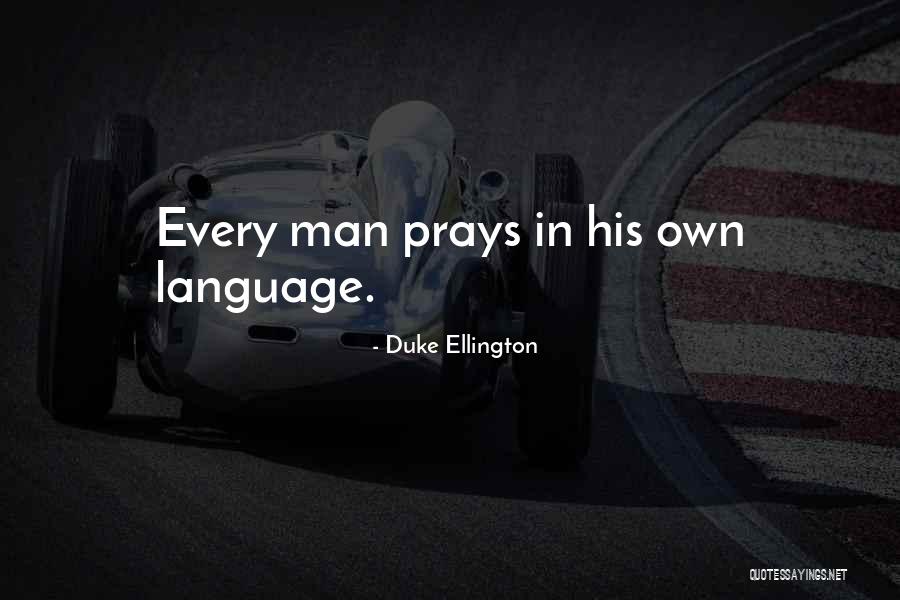 Ellington Quotes By Duke Ellington Ellington Quotes By Duke Ellington