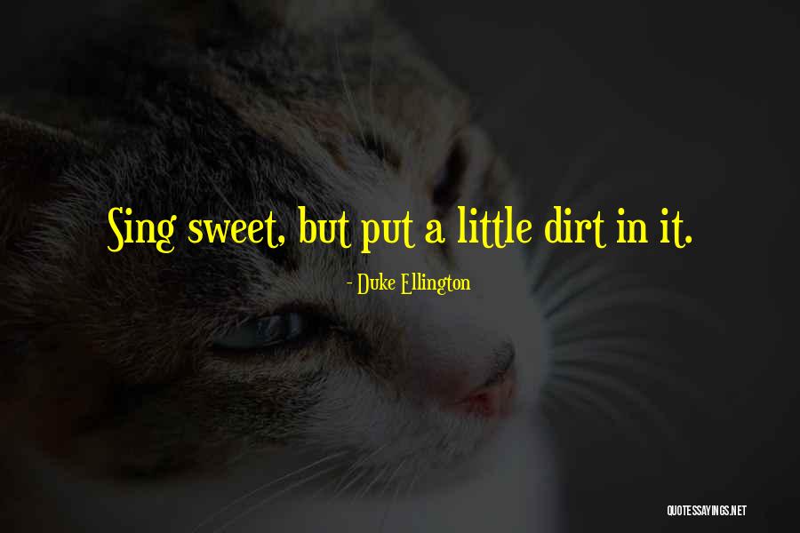 Ellington Quotes By Duke Ellington Ellington Quotes By Duke Ellington