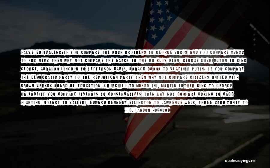 Ellington Quotes By E. Landon Hobgood Ellington Quotes By E. Landon Hobgood