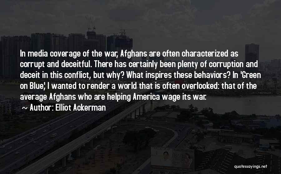 Elliot Ackerman Quotes 1406754