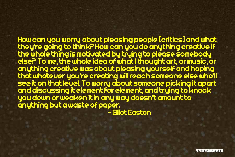 Elliot Easton Quotes 1881671