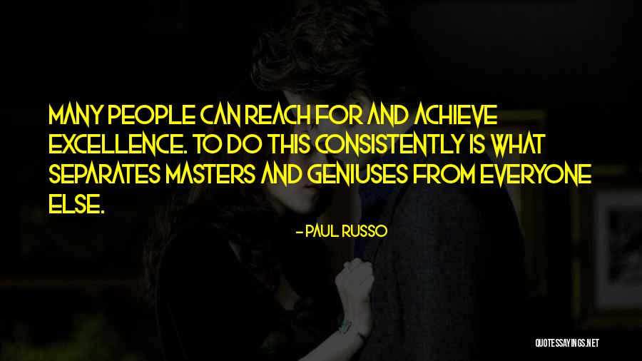 Elliot John Gleave Quotes By Paul Russo Elliot John Gleave Quotes By Paul Russo