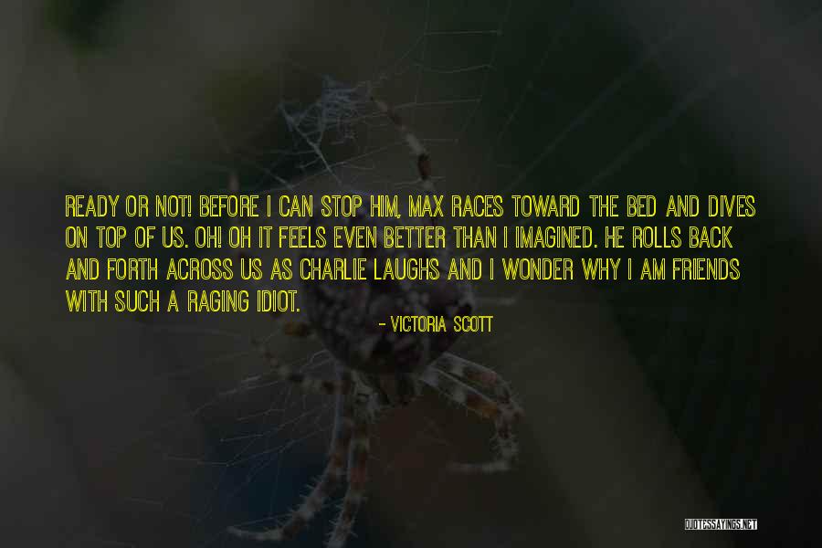 Elliot Oracle Quotes By Victoria Scott Elliot Oracle Quotes By Victoria Scott