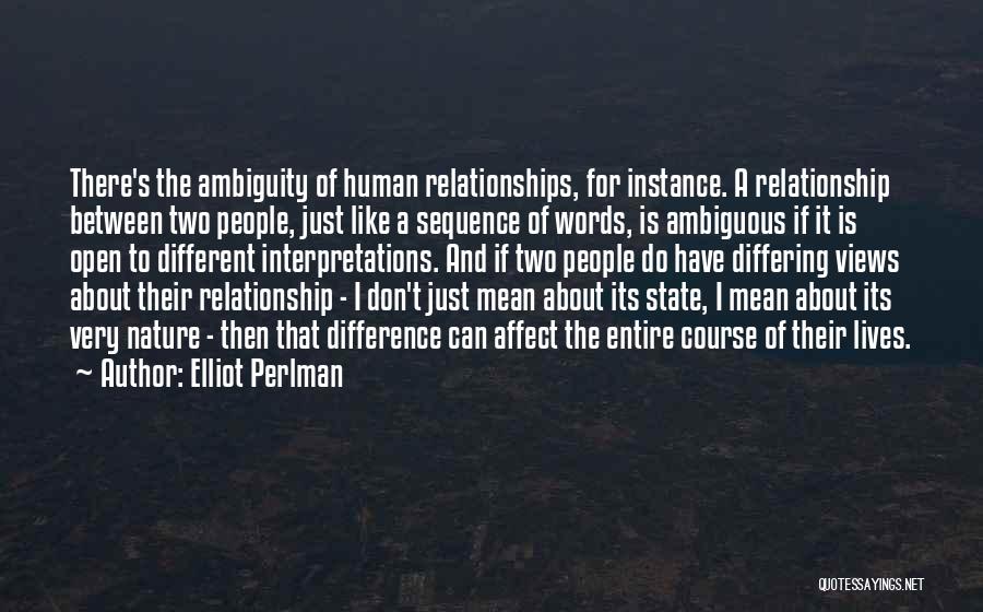 Elliot Perlman Quotes 200056