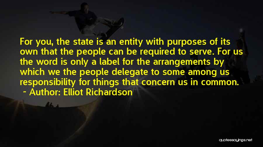 Elliot Richardson Quotes 1633792