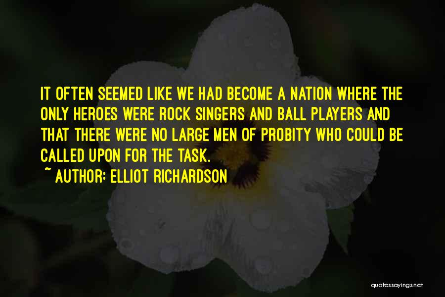 Elliot Richardson Quotes 1988948