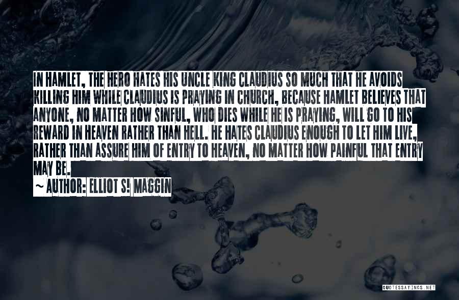 Elliot S! Maggin Quotes 742721