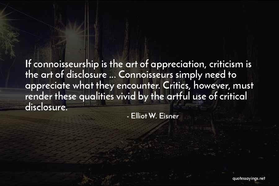 Elliot W. Eisner Quotes 1442157 Elliot W. Eisner Quotes 1442157