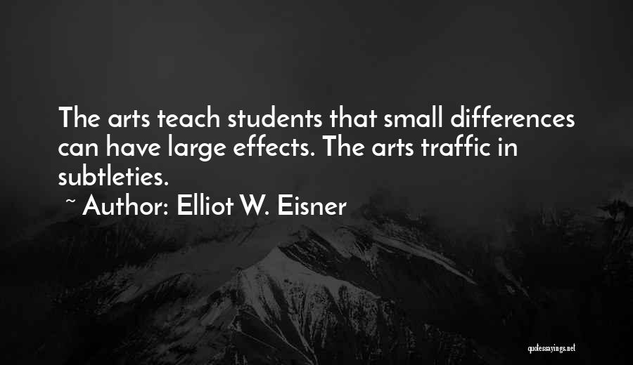 Elliot W. Eisner Quotes 788879