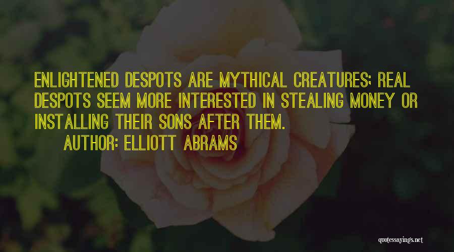Elliott Abrams Quotes 1641139