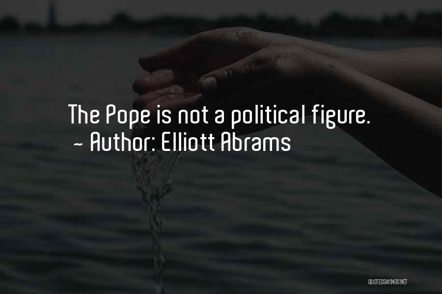 Elliott Abrams Quotes 2216286