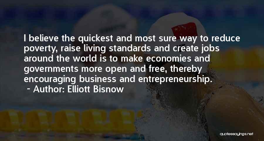 Elliott Bisnow Quotes 2024628