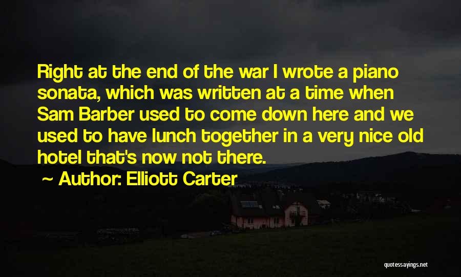 Elliott Carter Quotes 291140
