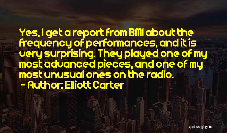 Elliott Carter Quotes 524078