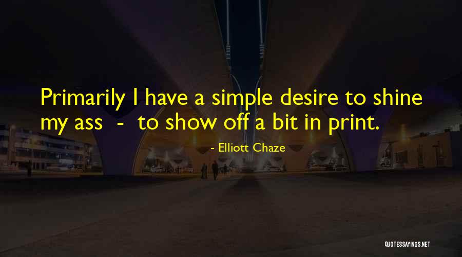 Elliott Chaze Quotes 403867