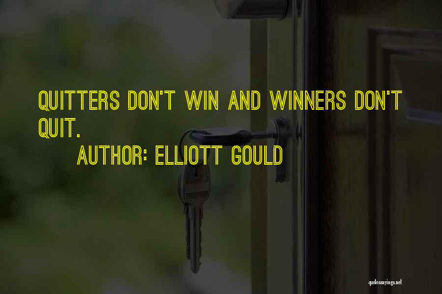 Elliott Gould Quotes 601915