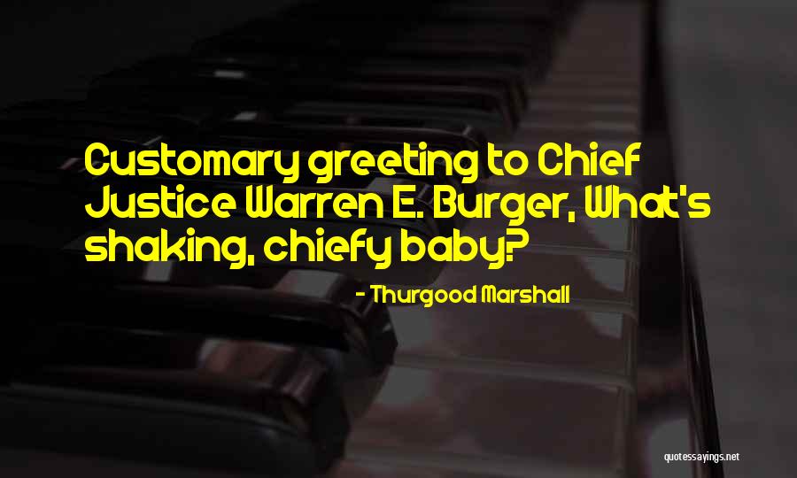 Elliott Gruenberg Quotes By Thurgood Marshall Elliott Gruenberg Quotes By Thurgood Marshall