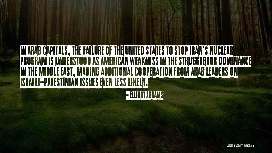 Elliott Quotes By Elliott Abrams Elliott Quotes By Elliott Abrams