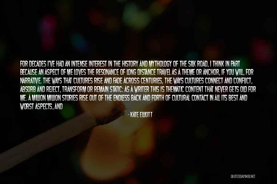 Elliott Quotes By Kate Elliott Elliott Quotes By Kate Elliott