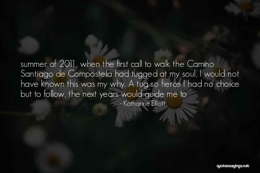 Elliott Quotes By Katharine Elliott Elliott Quotes By Katharine Elliott