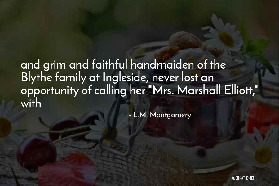 Elliott Quotes By L.M. Montgomery Elliott Quotes By L.M. Montgomery