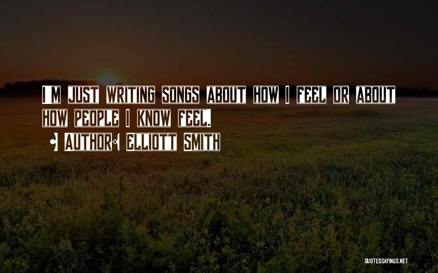 Elliott Smith Quotes 645895