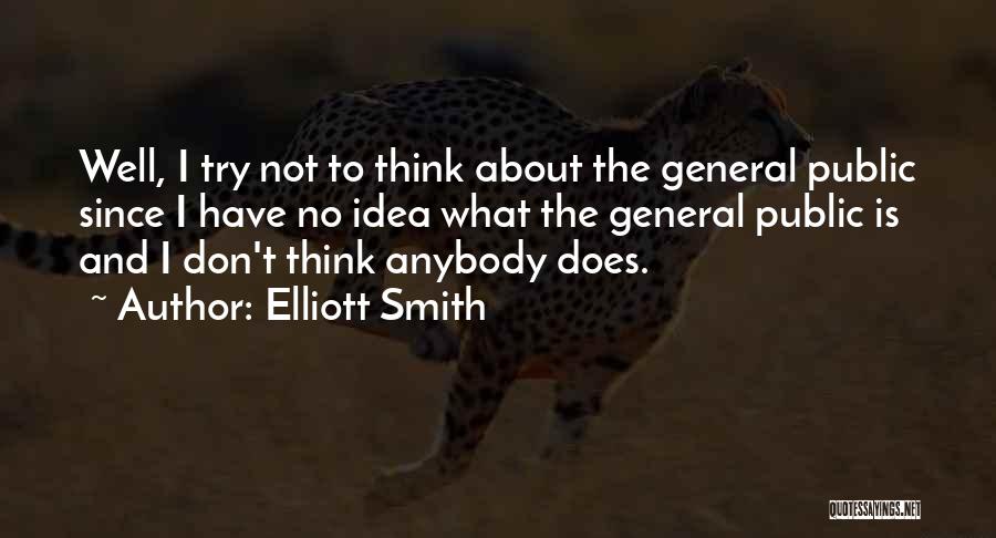 Elliott Smith Quotes 679495