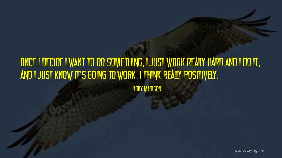 Ellipsism Quotes By Holly Madison Ellipsism Quotes By Holly Madison