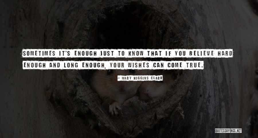 Ellipsism Quotes By Mary Higgins Clark Ellipsism Quotes By Mary Higgins Clark