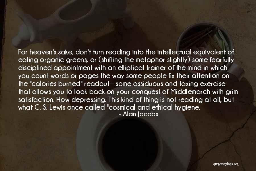 Elliptical Trainer Quotes By Alan Jacobs Elliptical Trainer Quotes By Alan Jacobs