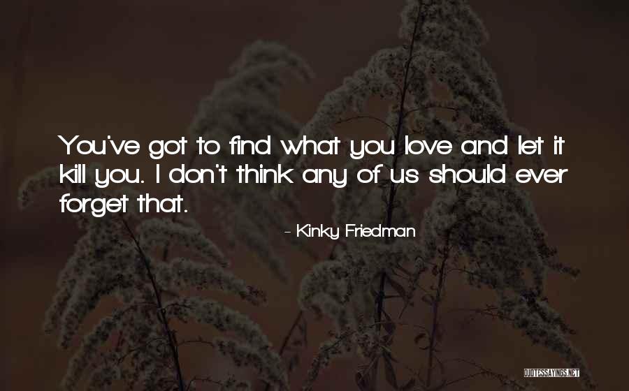 Elliptigo Sub Quotes By Kinky Friedman Elliptigo Sub Quotes By Kinky Friedman