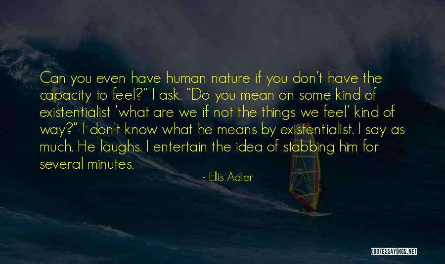 Ellis Adler Quotes 215838 Ellis Adler Quotes 215838