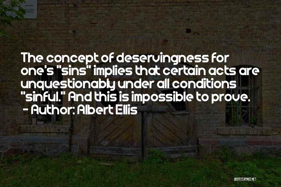 Ellis Albert Quotes By Albert Ellis