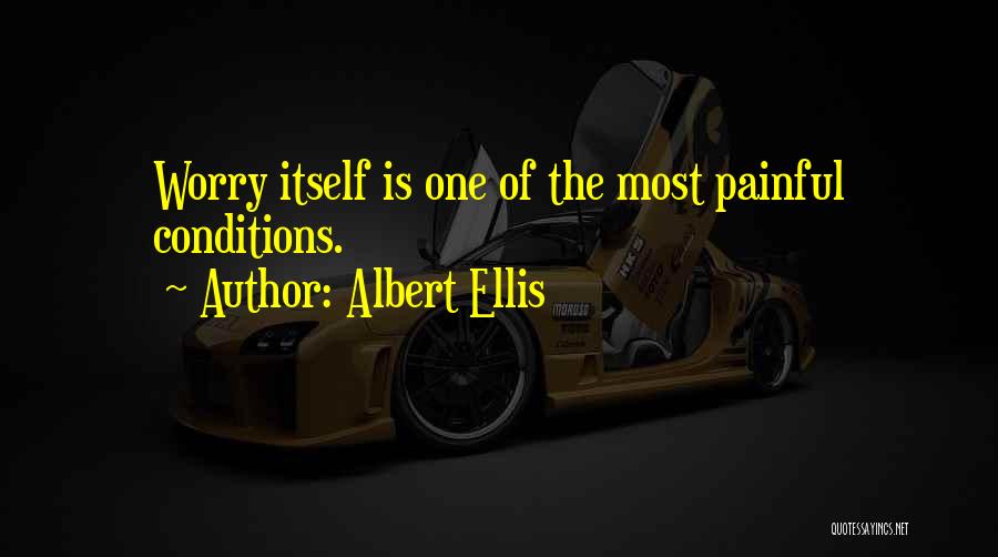 Ellis Albert Quotes By Albert Ellis