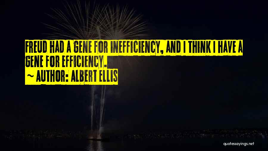 Ellis Albert Quotes By Albert Ellis