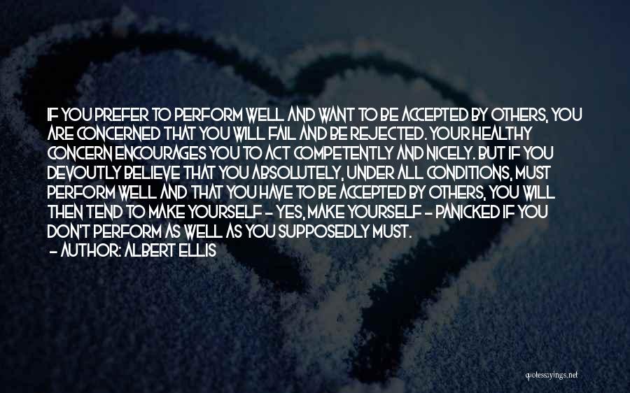 Ellis Albert Quotes By Albert Ellis