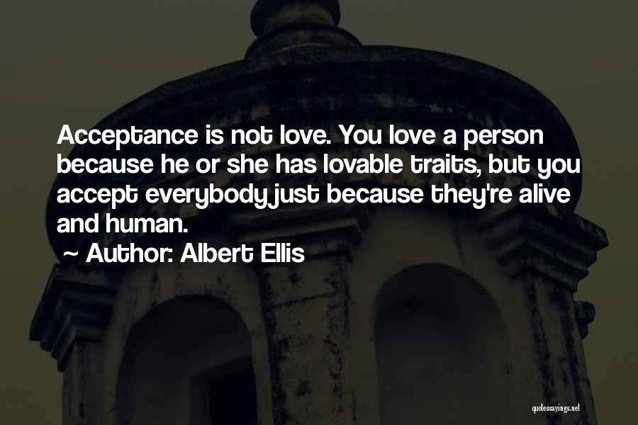 Ellis Albert Quotes By Albert Ellis