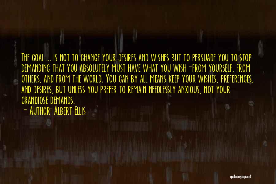 Ellis Albert Quotes By Albert Ellis