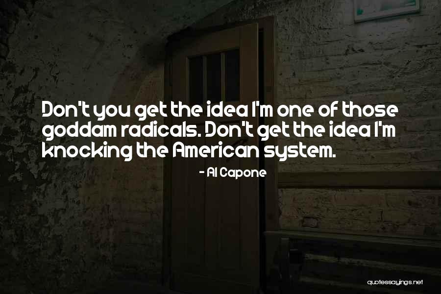 Ellis Island Memorable Quotes By Al Capone Ellis Island Memorable Quotes By Al Capone