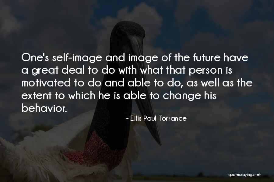 Ellis Paul Torrance Quotes 1012932