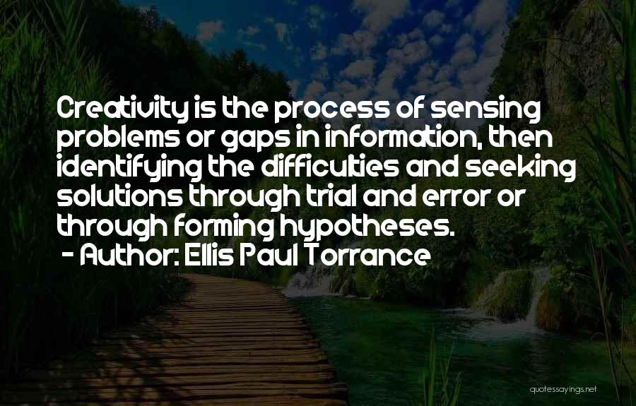 Ellis Paul Torrance Quotes 451666