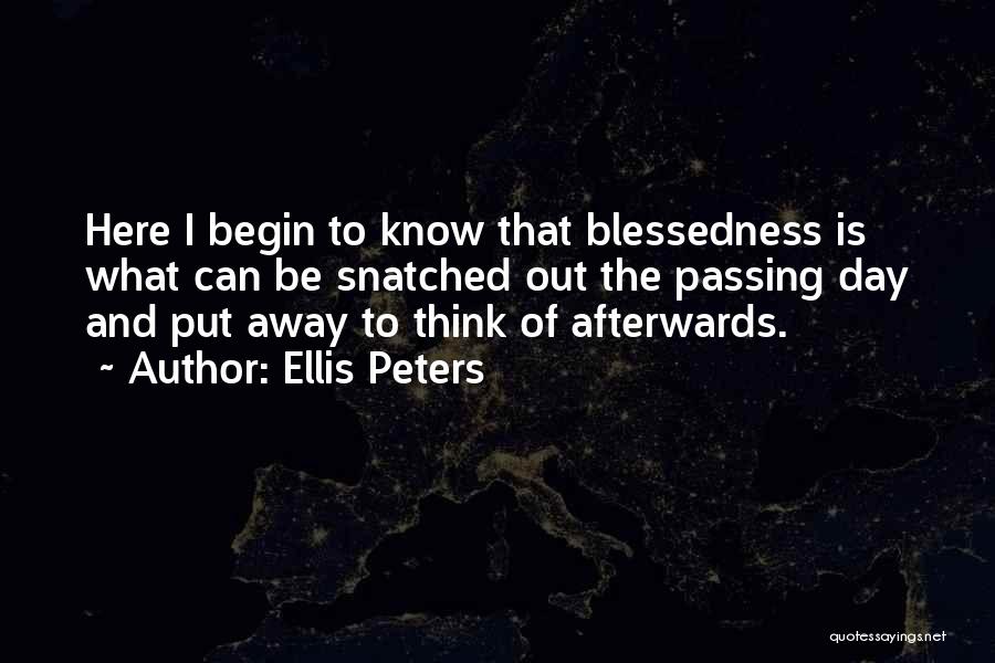 Ellis Peters Quotes 101691