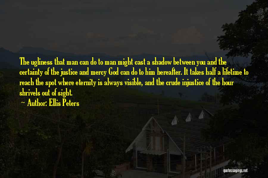 Ellis Peters Quotes 103016