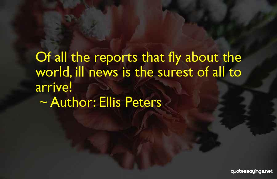 Ellis Peters Quotes 1241312