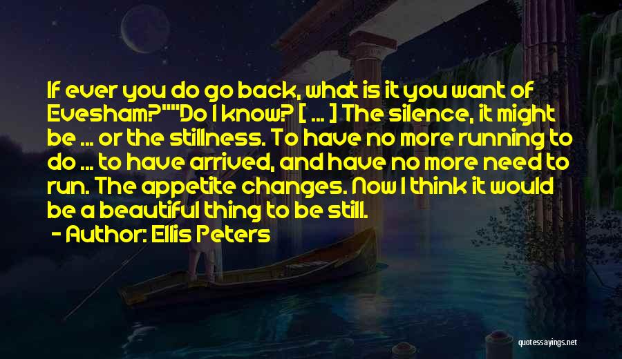 Ellis Peters Quotes 1468586