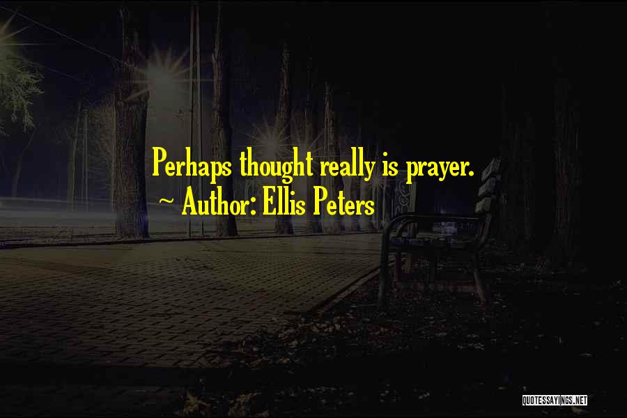 Ellis Peters Quotes 1960090