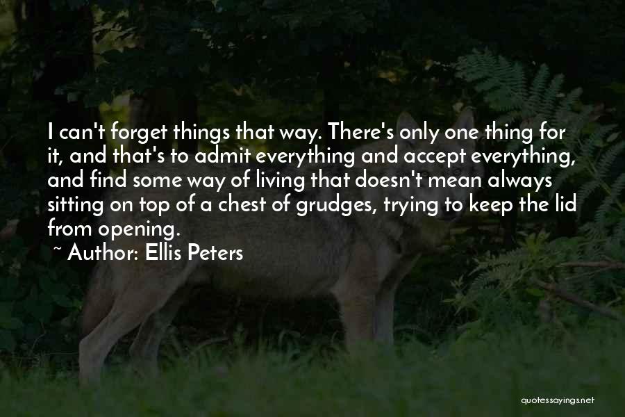 Ellis Peters Quotes 1981559