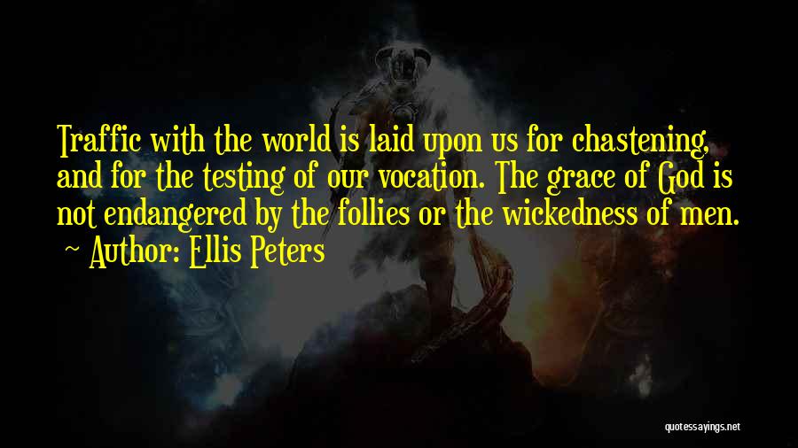 Ellis Peters Quotes 2064386