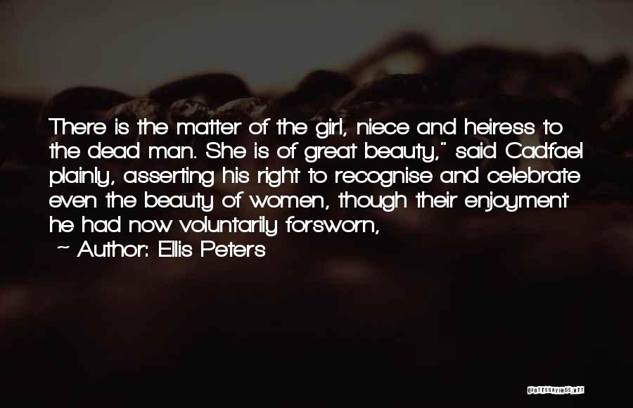 Ellis Peters Quotes 227495